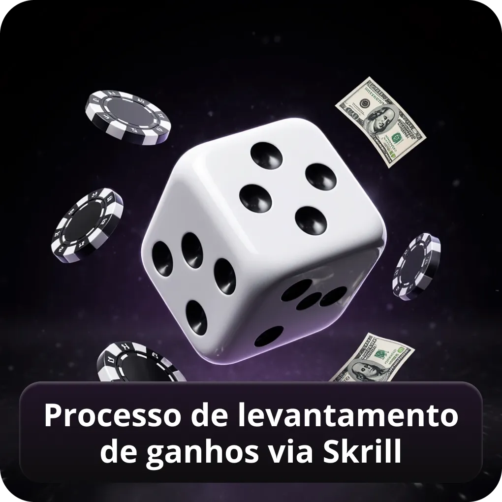 Processo de levantamento de ganhos via Skrill